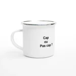 Mug en émail blanc de 354ml (12 oz) "Cap ou pas cap ?"